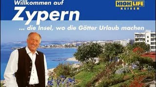 Zypern die Insel wo die Götter Urlaub machen  Erich von High Life Reisen [upl. by Ahsad410]