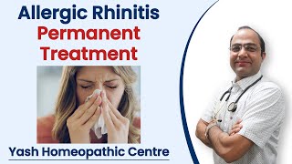 Allergic Rhinitis in Hindi  एलर्जी को जड़ से ख़त्म करें  Treatment of Allergy in Homeopathy [upl. by Beck127]