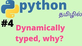 Python is why dynamically typed  Tamil [upl. by Sinnelg]