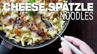 Cheese Spaetzle Recipe  Austrian Käsespätzle Noodles [upl. by Dyol]