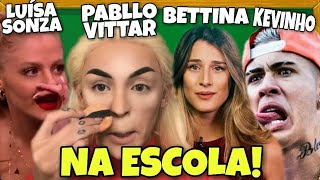 BETTINA PABLLO VITTAR KEVINHO E LUÍSA SONZA NA ESCOLA [upl. by Drahsar]