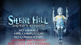 Silent Hill Shattered Memories  NO DAMAGE100 COMPLETION – Lakeside Amusement Park Ending [upl. by Traggat]