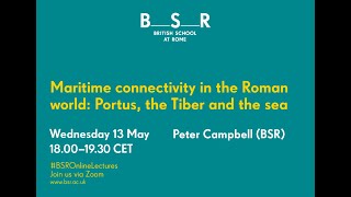 Maritime connectivity in the Roman world Portus the Tiber and the sea [upl. by Arleta]