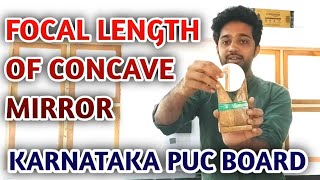 TO FIND FOCAL LENGTH OF CONCAVE MIRROR  PUC PHYSICS PRACTICAL EXPERIMENTS IN KANNADA [upl. by Erodoeht]