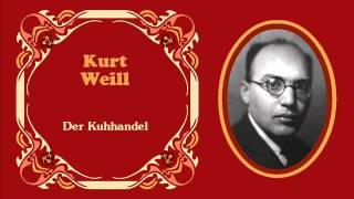 Kurt Weill  Fandango «Weiß fällt aufs Feld der Schnee» de quotDer Kuhhandelquot 1935 [upl. by Ateerys961]