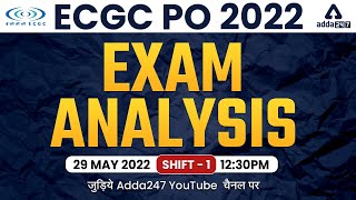 ECGC PO Exam Analysis 2022  29 May Shift 1  ECGC PO Asked Questions amp Expected Cut Off [upl. by Enytsuj219]