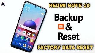 Redmi Note 10 Backup amp Restore Guide  Take Full Backup Of All MI Phones [upl. by Aleirbag]