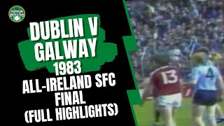 Dublin v Galway 1983 AllIreland SFC Final Highlights [upl. by Lorimer]