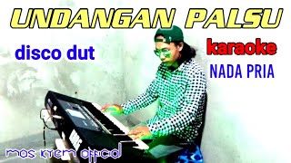 undangan palsu karaoke disco dut nada pria [upl. by Malcom]