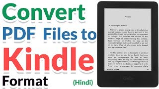 Convert PDF Files to Kindle  Hindi [upl. by Lehte]