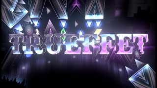 Trueffet 100 by SyQual  Geometry dash [upl. by Hillyer]