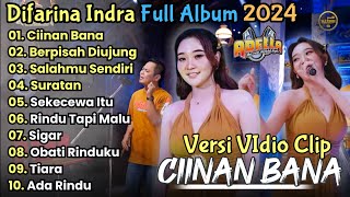 Ciinan Bana  Difarina Indra Full Album Terbaru  Salahmu Sendiri  Adella Full Album Terbaru 2024 [upl. by Asiulana779]