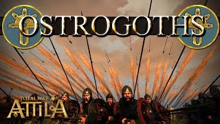 Total War Attila Factions  Ostrogoths [upl. by Sheela]