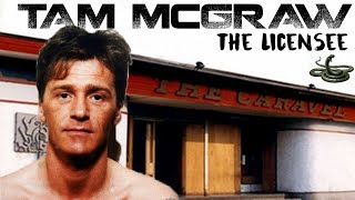 Ian BLINK MacDonald  Tam the licensee McGraw [upl. by Llenyr990]