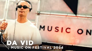 DA VID at MUSIC ON FESTIVAL 2024 • AMSTERDAM  Opening set [upl. by Yatnuahs]