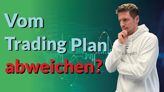 Wie flexibel darf eine Trading Strategie sein [upl. by Nora582]