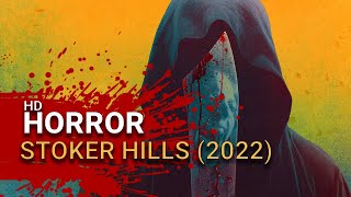 Stoker Hills 2022  Official Trailer [upl. by Melesa395]