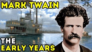 Mark Twain  The Early Years  Biographical Documentary [upl. by Berthoud157]