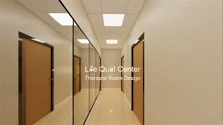 Proposal Design for LifeQual Center Therapist Room [upl. by Alieka505]