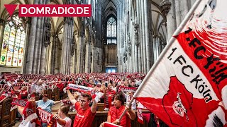 Fans singen die FCHymne im Kölner Dom [upl. by Dinerman697]