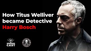 How Titus Welliver got the role of detective Harry Bosch [upl. by Schou]