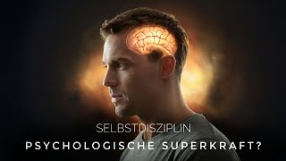 Psychologie und Willensstärke Ist Selbstkontrolle wichtiger als Intelligenz [upl. by Holly-Anne501]