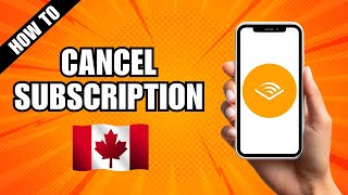 How to Cancel Audible Canada Subscription [upl. by Bullion161]