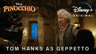 Pinocchio  Tom Hanks As Geppetto  Disney [upl. by Brenner284]