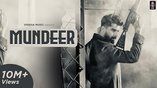 MUNDEER Full Song SINGGA  Ar Deep  Latest Punjabi Songs 2019 [upl. by Charlean140]