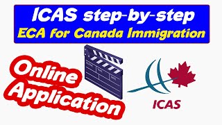 How to do ECA from ICAS Canada Immigration  Express Entry 2020 [upl. by Jo-Anne333]