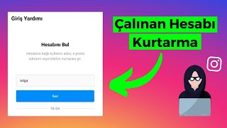 Instagram Çalınan Hesabı Geri Alma 2024 ePosta Telefon Silinmiş Olsa Bile [upl. by Francie817]