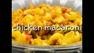 Chicken macaroni pasta recipe in Malayalam [upl. by Teemus]