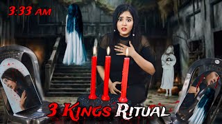 I did The 3 KINGS RITUAL at 333 am 💀 Do Not Try This at Home 😰 [upl. by Noiemad765]