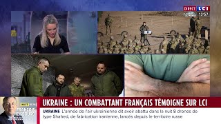 quotOn ressent un certain malaisequot  un combattant français en Ukraine témoigne sur LCI [upl. by Brennan]