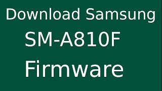 How To Download Samsung Galaxy A8 2016 SMA810F Stock Firmware Flash File For Update Device [upl. by Annaes]