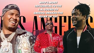 WHO’S MORE INFLUENTIAL TO THE LA SOUND 03 GREEDO DRAKEO THE RULER OR YG [upl. by Neirad]