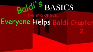 Baldis Basics The End Of Evil Baldi Mod [upl. by Kurland]