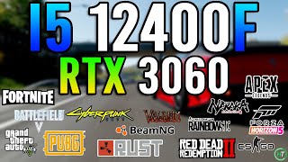 Intel i5 12400F  RTX 3060 12GB  Tested in 15 Games [upl. by Notlew967]