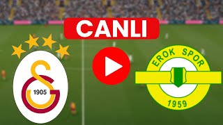 🔴 GALATASARAY ESENLER EROKSPOR MAÇINI CANLI İZLE EFOOTBALL [upl. by Ikeda]