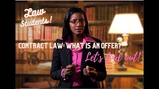 Contract Law  Introduction amp Offer Part 1 [upl. by Eceinhoj227]