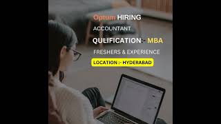 Optum HIRING  ACCOUNTANT  MBA Qualification  FRESHERS amp EXPERIENCE PEOPLE CAN APPLY job jobs [upl. by Attenna643]