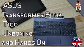 ASUS Transformer Book T100 Unboxing and Hands On [upl. by Herb]