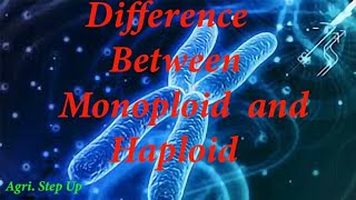 Difference between Monoploid and Haploid [upl. by Bartholomew]