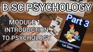 B Sc Psychology Calicut University Schools of thought First Semester Part 3 [upl. by Burch]