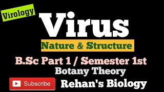 Nature amp Classification of virus Rehans Biology विषाणु Botany BScPart1Semester 1st [upl. by Danell]