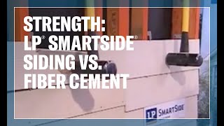 LP® SmartSide® vs Fiber Cement Board [upl. by Greeley]