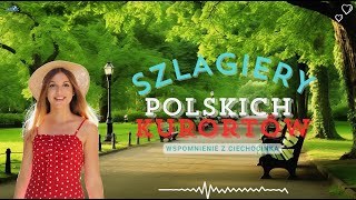 Szlagiery Polskich Kurortów  Wspomnienie z Ciechocinka Disco Polo 4K [upl. by Anay]