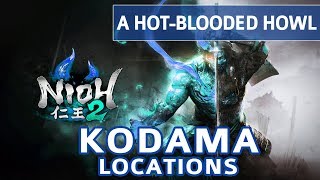 Nioh 2  A Hot blooded Howl All Kodama Locations [upl. by Nahsyar882]