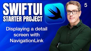 Displaying a detail screen with NavigationLink  SwiftUI Starter Project 514 [upl. by Nosnorb]