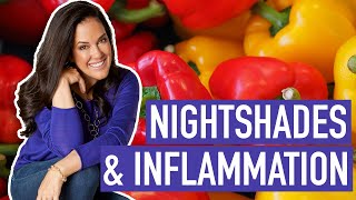 Nightshades and Inflammation [upl. by Nahem]